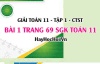 Giải bài 1 trang 69 Toán 11 tập 1 SGK Chân trời sáng tạo
